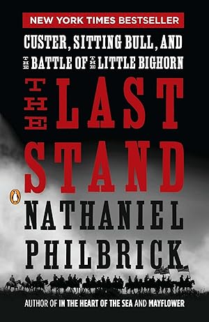 Bild des Verkufers fr The Last Stand: Custer, Sitting Bull, and the Battle of the Little Bighorn zum Verkauf von moluna