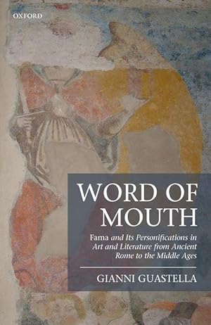 Bild des Verkufers fr Word of Mouth: Fama and Its Personifications in Art and Literature from Ancient Rome to the Middle Ages zum Verkauf von moluna