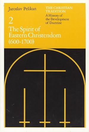 Bild des Verkufers fr The Christian Tradition: A History of the Development of Doctrine, Volume 2: The Spirit of Eastern Christendom (600-1700) zum Verkauf von moluna