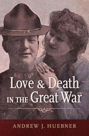 Bild des Verkufers fr Love and Death in the Great War zum Verkauf von moluna