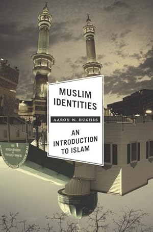 Seller image for Hughes, A: Muslim Identities for sale by moluna