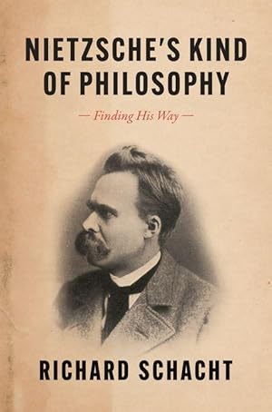 Bild des Verkufers fr Nietzsche\ s Kind of Philosophy: Finding His Way zum Verkauf von moluna