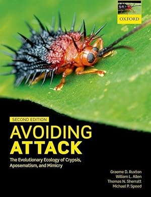Image du vendeur pour Avoiding Attack: The Evolutionary Ecology of Crypsis, Aposematism, and Mimicry mis en vente par moluna