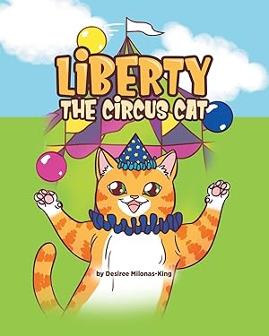 Seller image for Liberty the Circus Cat for sale by moluna