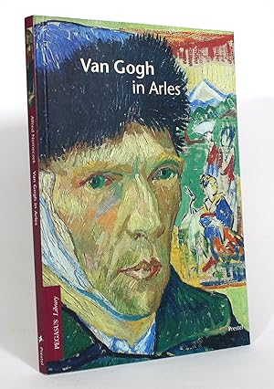 Bild des Verkufers fr Van Gogh in Arles zum Verkauf von Minotavros Books,    ABAC    ILAB