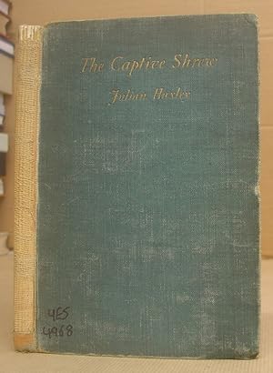 The Captive Shrew And Other Poems Of A Biologist