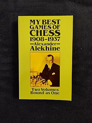 Seller image for MY BEST GAMES OF CHESS 1908 - 1937: TWO VOLUMES BOUND AS ONE for sale by JB's Book Vault