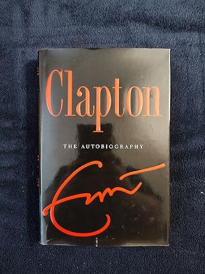 Imagen del vendedor de CLAPTON: THE AUTOBIOGRAPHY a la venta por JB's Book Vault