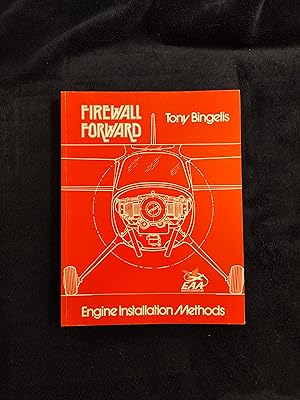 Image du vendeur pour FIREWALL FORWARD: ENGINE INSTALLATION METHODS mis en vente par JB's Book Vault