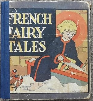 French Fairy Tales : The Little Juggler The Wooden Shoe The Noel Candle