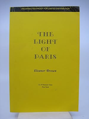 Seller image for The Light of Paris (UNCORRECTED ADVANCE PROOF) for sale by Shelley and Son Books (IOBA)