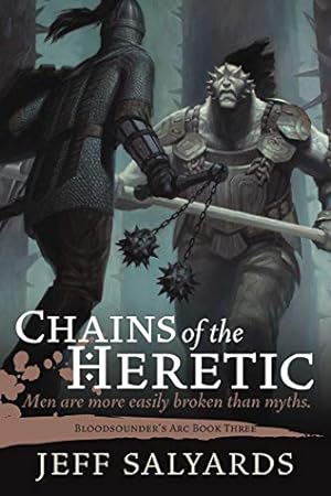 Imagen del vendedor de Chains of the Heretic: Bloodsounder's Arc Book Three: 03 a la venta por WeBuyBooks