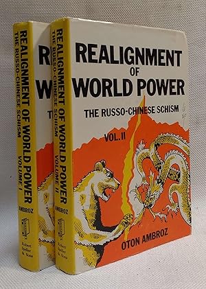 Realignment of World Power: The Russo-Chinese Schism Under the Impact of Mao Tse-tung's Last Revo...
