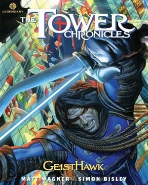 Bild des Verkufers fr The Tower Chronicles: Geisthawk Volume 2 zum Verkauf von WeBuyBooks