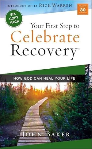 Bild des Verkufers fr Your First Step to Celebrate Recovery: How God Can Heal Your Life zum Verkauf von moluna