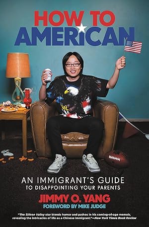 Bild des Verkufers fr How to American: An Immigrant\ s Guide to Disappointing Your Parents zum Verkauf von moluna