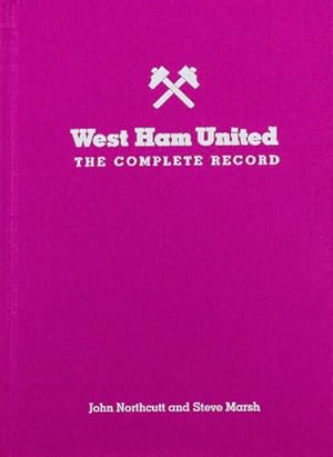 Seller image for West Ham : The Complete Record for sale by GreatBookPrices