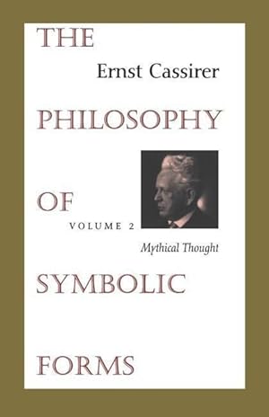 Bild des Verkufers fr Cassirer, E: Philosophy of Symbolic Forms V 2 zum Verkauf von moluna