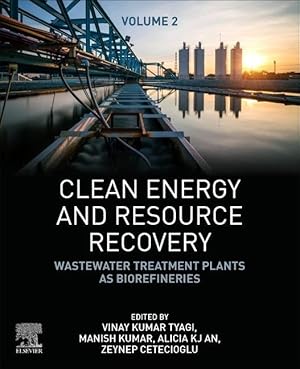 Seller image for Clean Energy and Resource Recovery: Wastewater Treatment Plants as Biorefineries, Volume 2 for sale by moluna