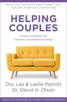 Bild des Verkufers fr Helping Couples: Proven Strategies for Coaches, Counselors, and Clergy zum Verkauf von moluna