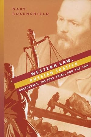 Bild des Verkufers fr Western Law, Russian Justice: Dostoevsky, the Jury Trial, and the Law zum Verkauf von moluna