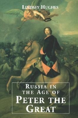 Bild des Verkufers fr Hughes, L: Russia in the Age of Peter the Great (Paper) zum Verkauf von moluna