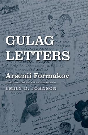 Immagine del venditore per Formakov, A: Gulag Letters venduto da moluna