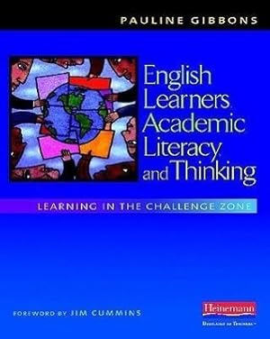 Bild des Verkufers fr English Learners, Academic Literacy, and Thinking: Learning in the Challenge Zone zum Verkauf von moluna