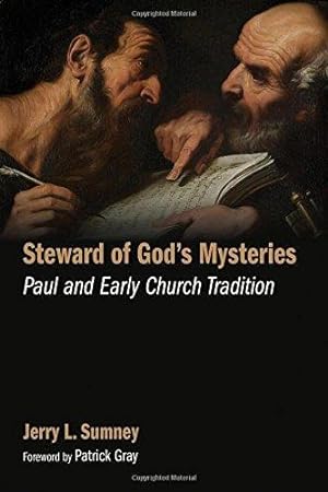 Imagen del vendedor de Steward of God's Mysteries: Paul and Early Church Tradition a la venta por WeBuyBooks