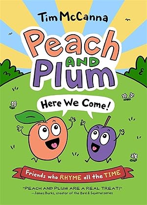 Bild des Verkufers fr Peach and Plum: Here We Come! zum Verkauf von moluna