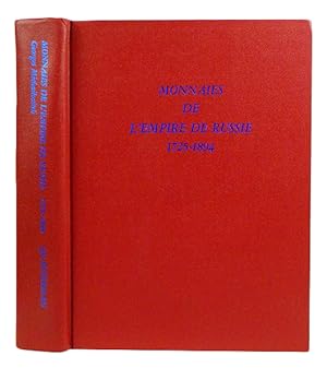 Imagen del vendedor de MONNAIES DE L'EMPIRE DE RUSSIE, 1725-1894. TRADUCTION FRANAISE PAR NADINE TACK NE LNIVOVA a la venta por Kolbe and Fanning Numismatic Booksellers