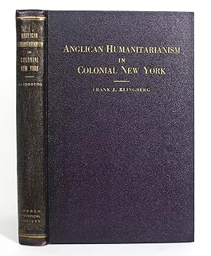 Anglican Humanitarianism in Colonial New York