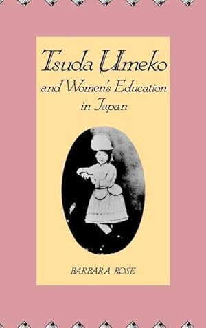 Seller image for TSUDA UMEKO & WOMENS EDUCATION for sale by moluna