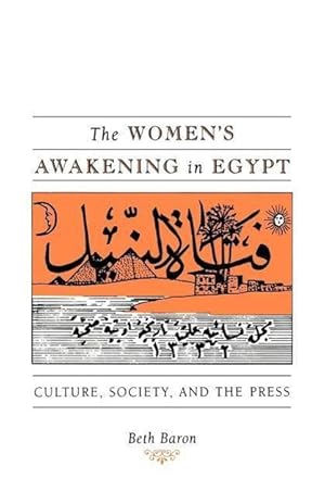 Bild des Verkufers fr Baron, B: Women&#8242s Awakening in Egypt - Culture, Societ zum Verkauf von moluna