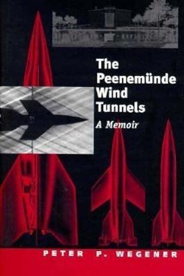 Image du vendeur pour PEENEMUNDE WIND TUNNELS mis en vente par moluna