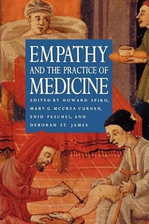 Bild des Verkufers fr Spiro, H: Empathy & the Practice of Medicine (Paper) zum Verkauf von moluna