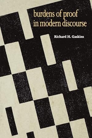 Bild des Verkufers fr Gaskins, R: Burdens of Proof in Modern Discourse zum Verkauf von moluna