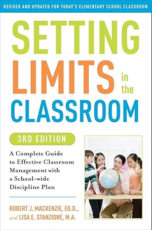 Imagen del vendedor de Setting Limits in the Classroom: A Complete Guide to Effective Classroom Management with a School-Wide Discipline Plan a la venta por moluna