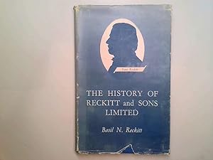 Imagen del vendedor de THE HISTORY OF RECKITT AND SONS LIMITED a la venta por Goldstone Rare Books