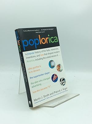 POPLORICA: A Popular History of the Fads, Mavericks, Inventions, and Lore that Shaped Modern America