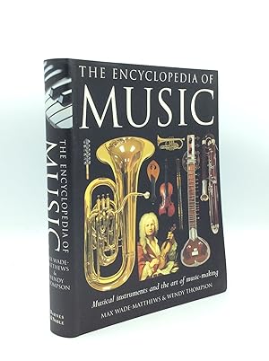 Seller image for THE ENCYCLOPEDIA OF MUSIC: Musical Instruments and the Art of Music-Making for sale by Kubik Fine Books Ltd., ABAA