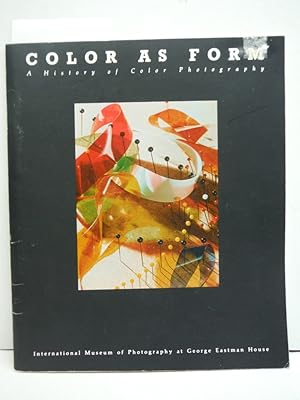 Seller image for Color As Form: A History of Color Photography for sale by Imperial Books and Collectibles
