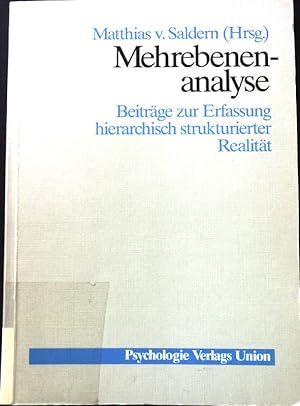 Seller image for Mehrebenenanalyse : Beitrag zur Erfassung hierarchisch strukturierter Realitt. for sale by books4less (Versandantiquariat Petra Gros GmbH & Co. KG)