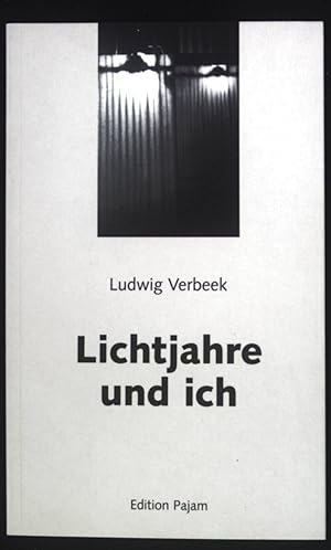 Bild des Verkufers fr Lichtjahre und ich : Gedichte. zum Verkauf von books4less (Versandantiquariat Petra Gros GmbH & Co. KG)