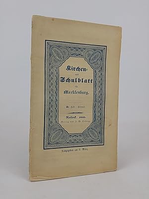 Imagen del vendedor de Kirchen - und Schulblatt fr Mecklenburg. Zweites Heft, Februar 1841 a la venta por ANTIQUARIAT Franke BRUDDENBOOKS