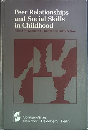 Seller image for Peer Relationships and Social Skills in Childhood. for sale by books4less (Versandantiquariat Petra Gros GmbH & Co. KG)
