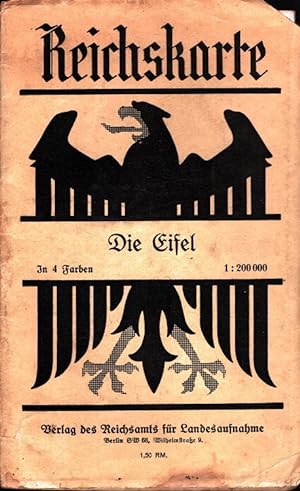 Die Eifel - Reichskarte in 4 Farben 1:200.000 Nachtrag der Reichsautobahnen 1940 / Die roten Wand...