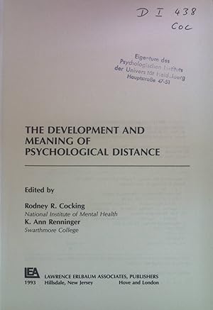 Bild des Verkufers fr The Development and Meaning of Psychological Distance. zum Verkauf von books4less (Versandantiquariat Petra Gros GmbH & Co. KG)