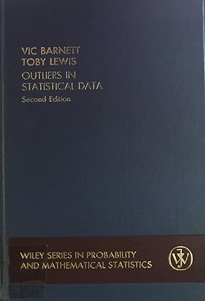 Immagine del venditore per Outliers in Statistical Data. Wiley Series in Probability and Mathematical Statistics venduto da books4less (Versandantiquariat Petra Gros GmbH & Co. KG)