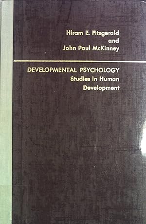 Bild des Verkufers fr Developmental Psychology: Studies in Human Development. The Dorsey Series in Psychology zum Verkauf von books4less (Versandantiquariat Petra Gros GmbH & Co. KG)